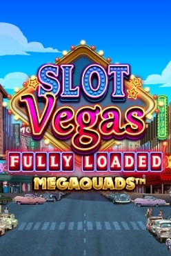 Игровой автомат Slot Vegas Fully Loaded