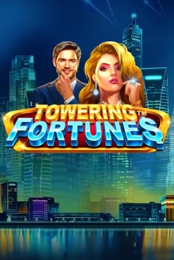 Towering Fortunes