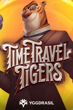 Игровой автомат Time Travel Tigers играть на виртуальную валюту в игровом заведении онлайн